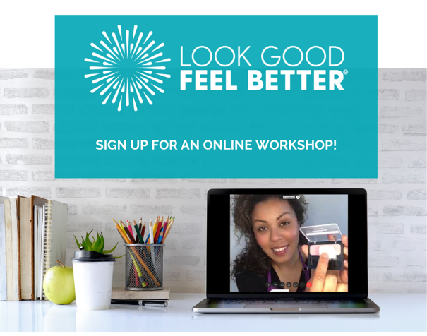 Look Good Feel Better Workshop